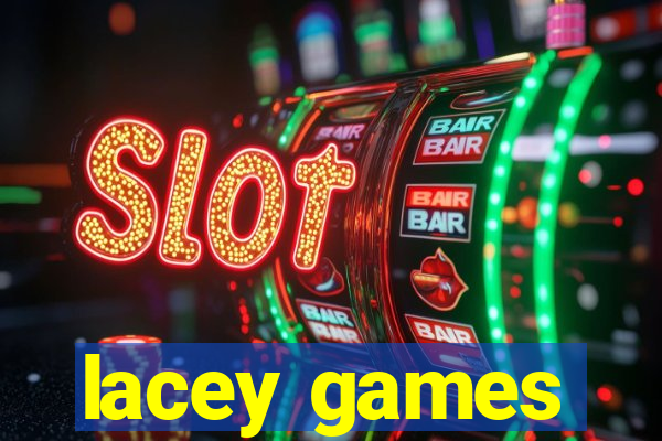 lacey games